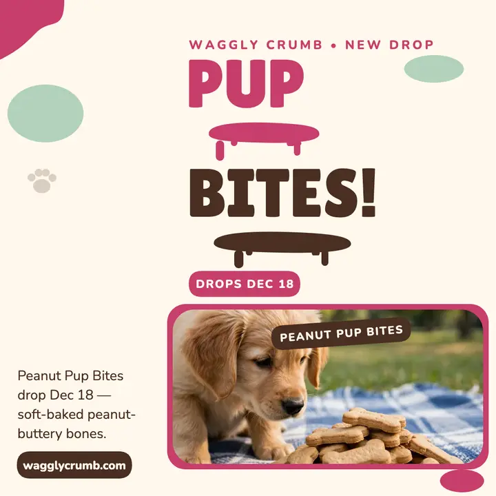 Waggly Crumb pup bites launch template