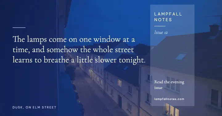 Lampfall Notes dusk quote post template