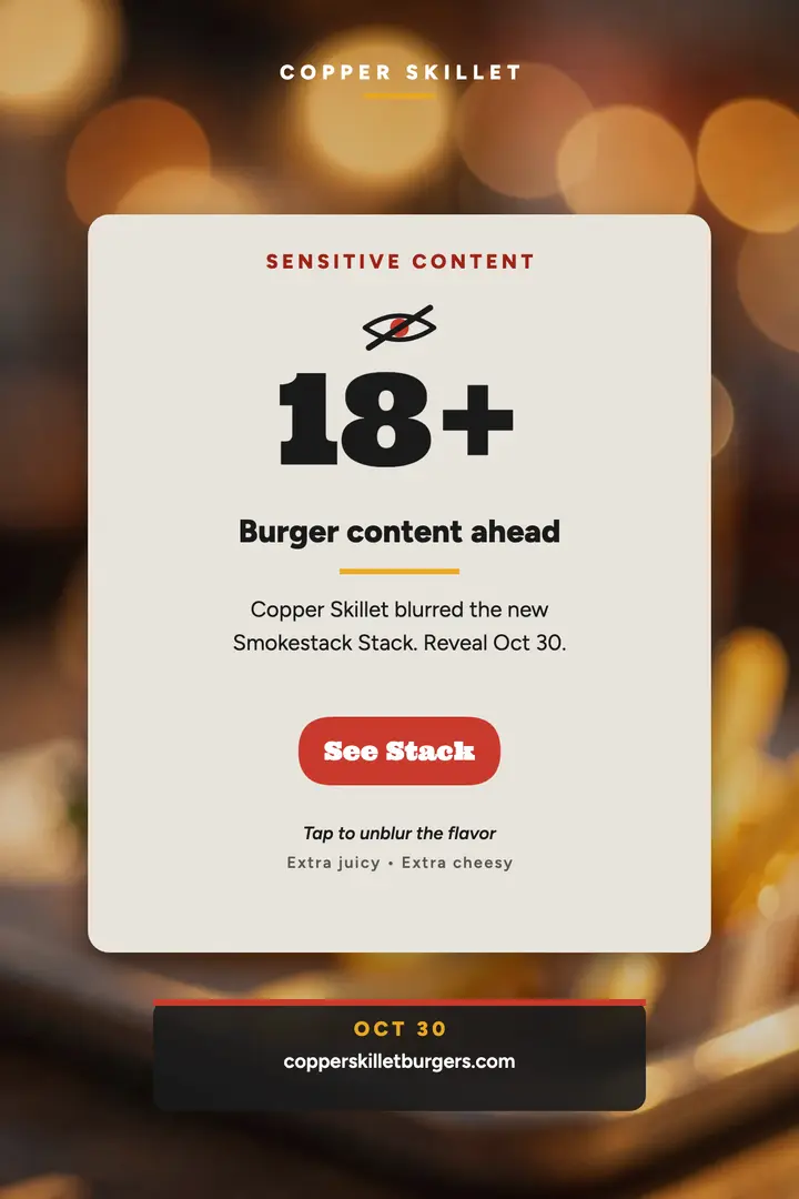 Copper Skillet blurred burger tease poster: burger tease poster template