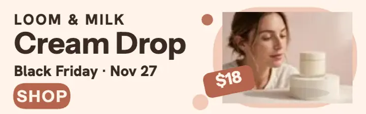 Loom and Milk cream drop mobile ad template