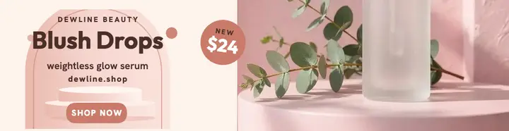 Dewline Blush Drops podium billboard template