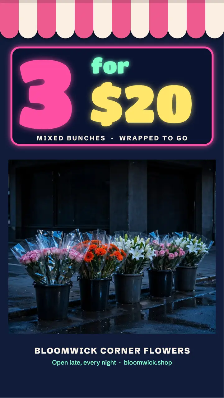 Bloomwick corner flowers 3 for $20 story template