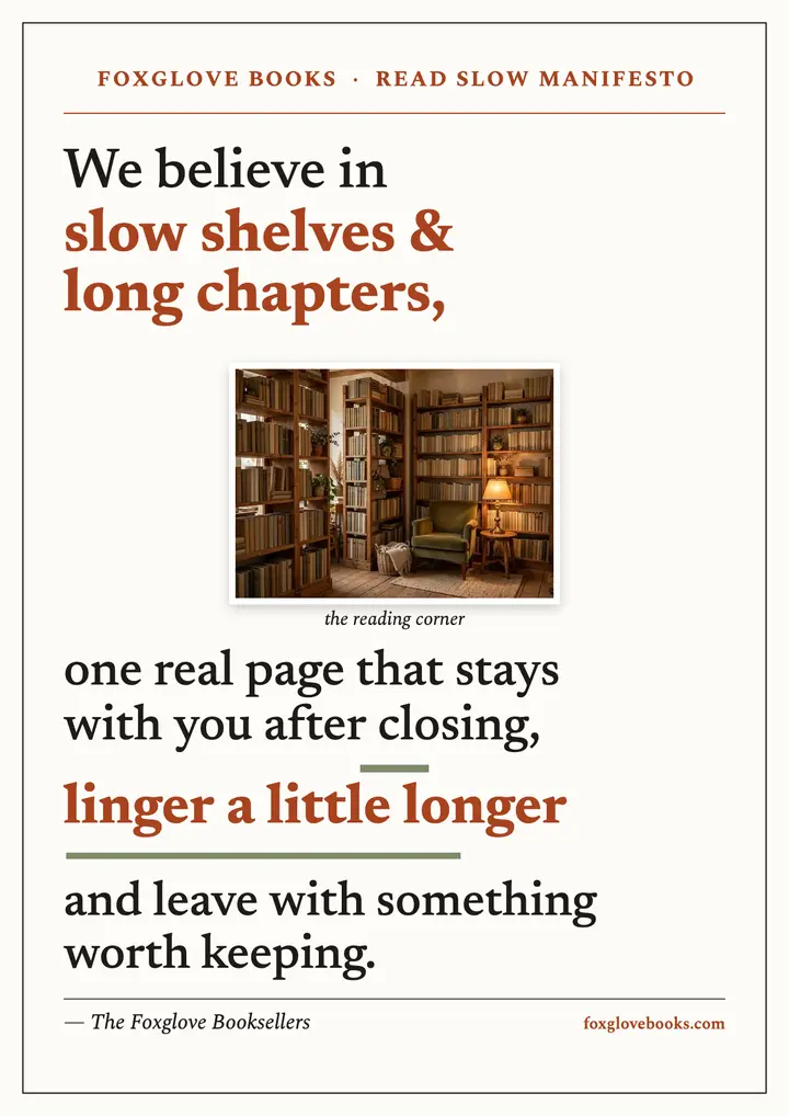 Foxglove Books read slow manifesto template