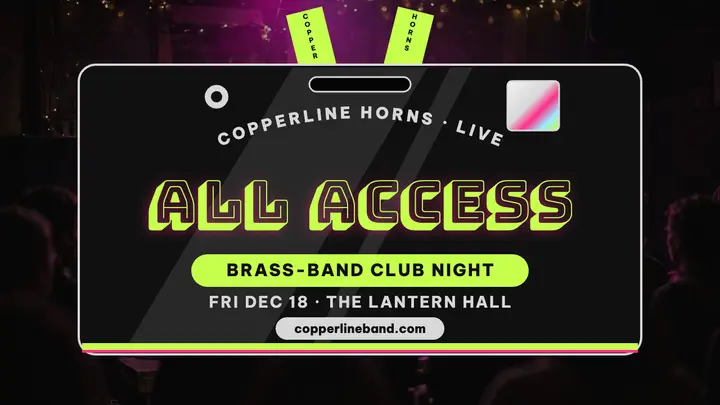 Copperline Horns all access pass thumbnail template