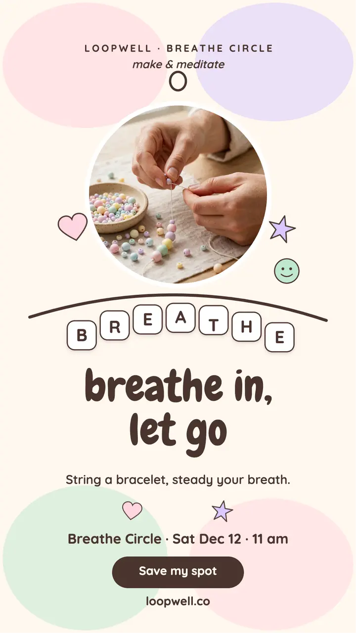 Loopwell breathe circle bead story template