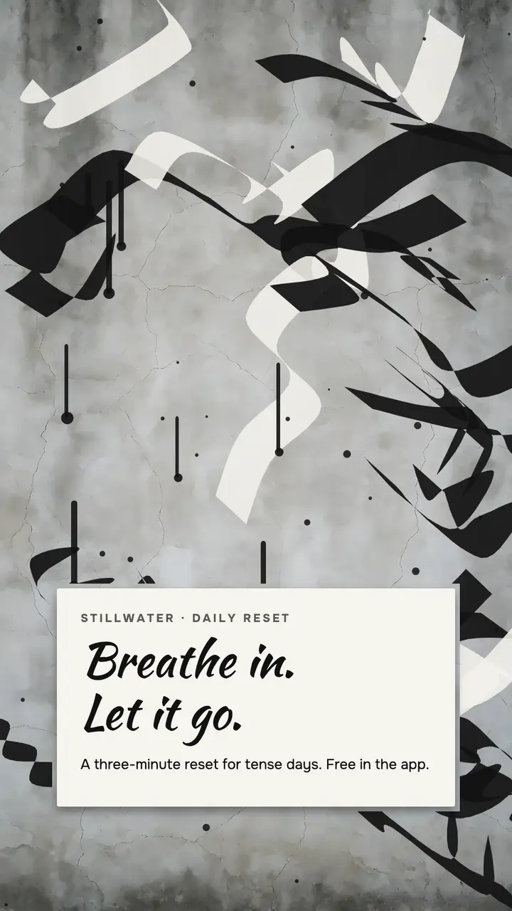 Stillwater breathe reset story template