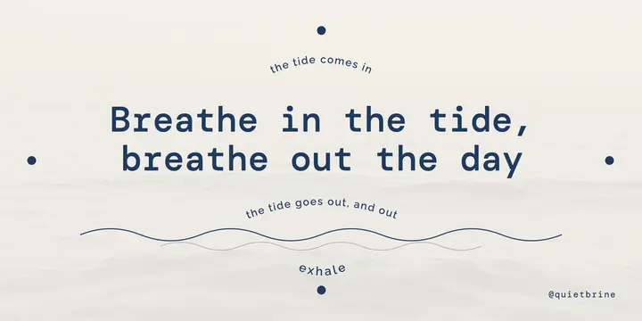 Breathe in the tide concrete poetry quote post template