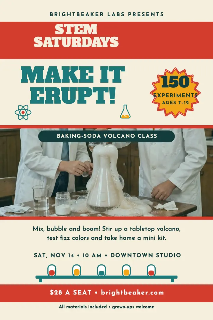 Brightbeaker STEM Saturdays volcano poster template