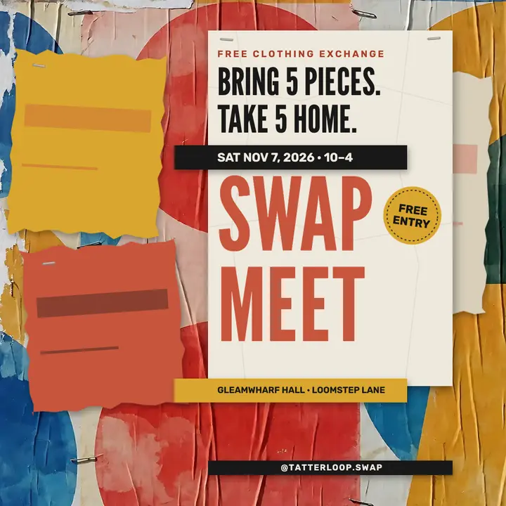 Tatterloop Swap Meet clothing swap poster template