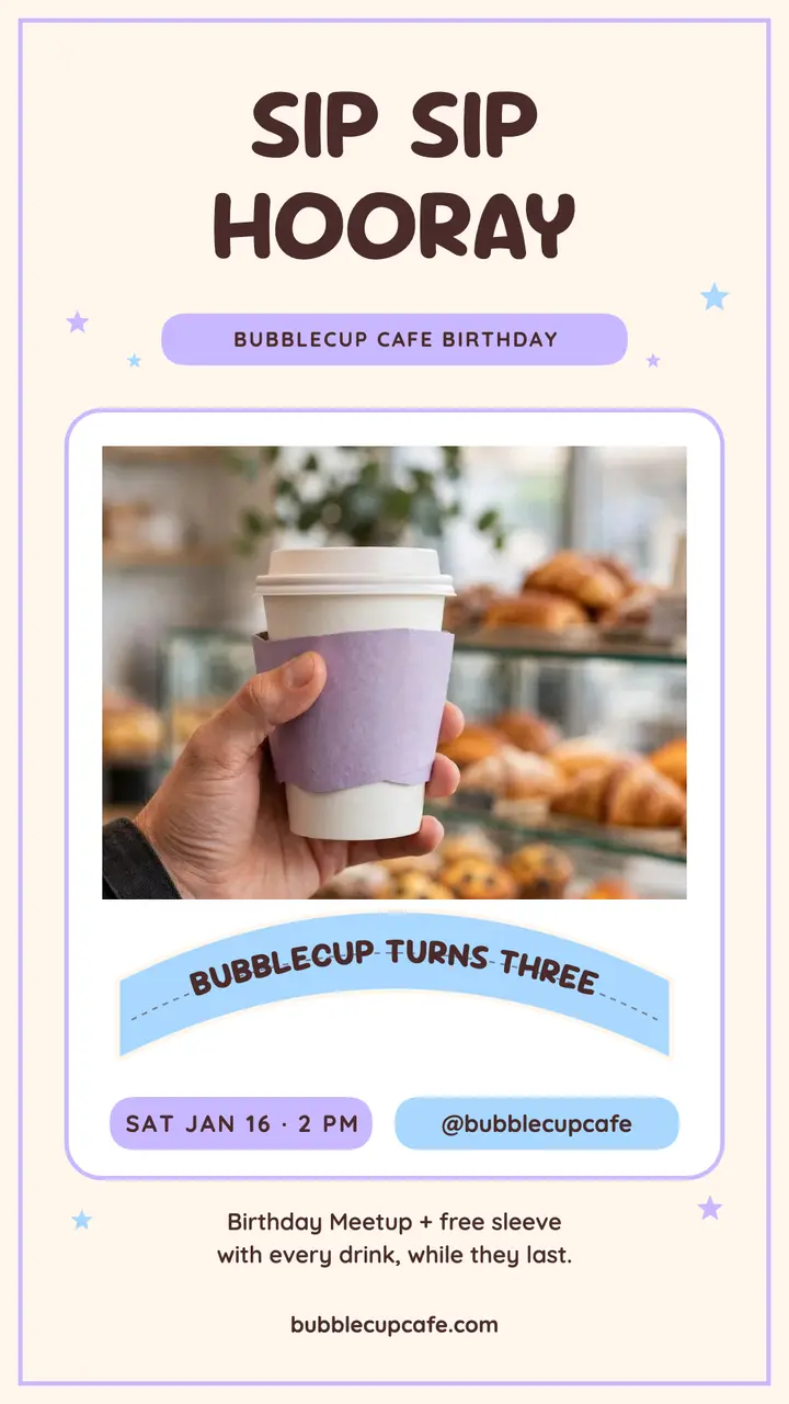 Bubblecup birthday cupsleeve meetup story template