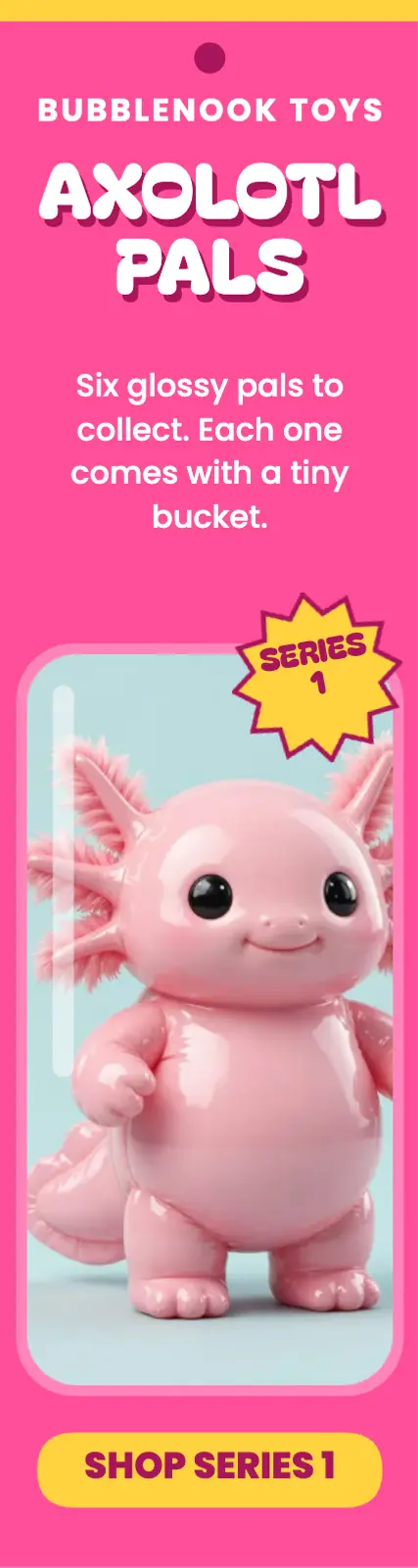 Axolotl Pals toy card ad, series 1 template