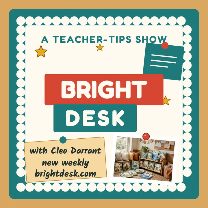 Bright Desk teacher tips podcast cover template