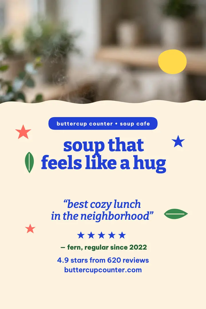 Buttercup Counter soup review poster template