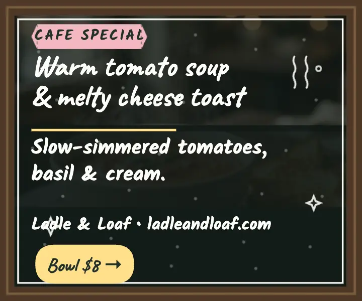 Ladle and Loaf tomato soup chalkboard ad: cafe soup ad template