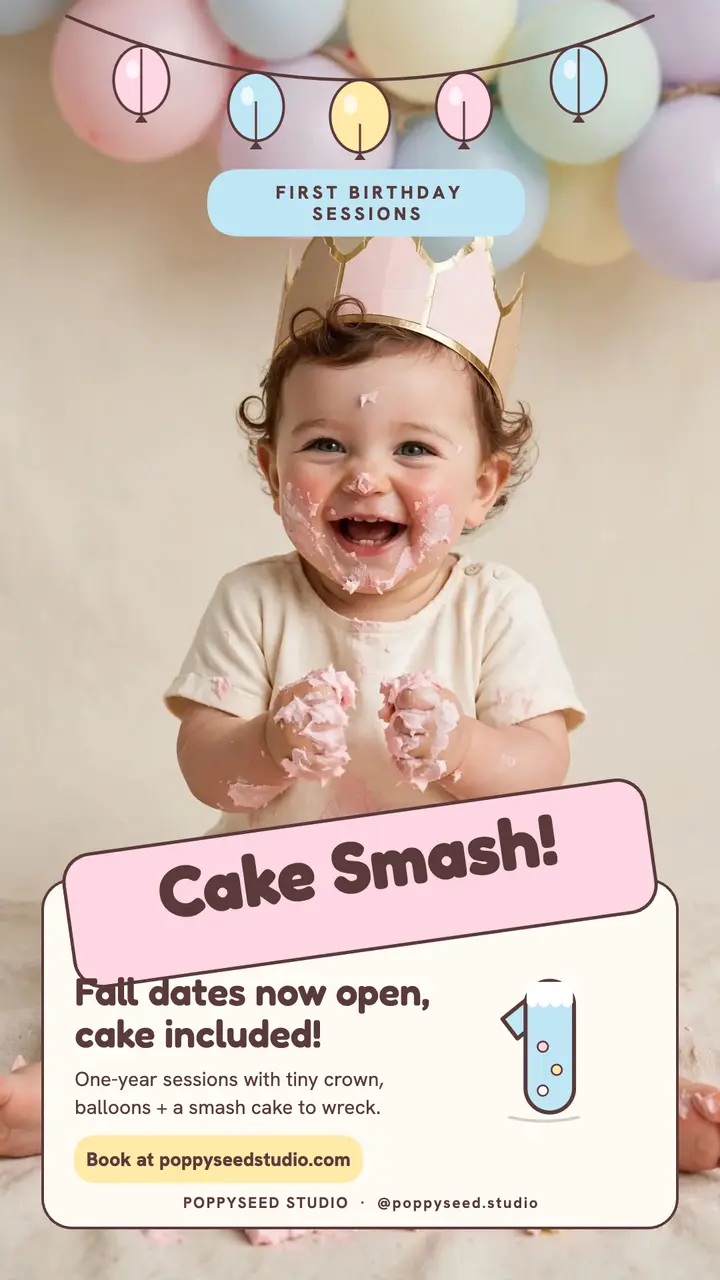 Poppyseed first birthday cake smash story template