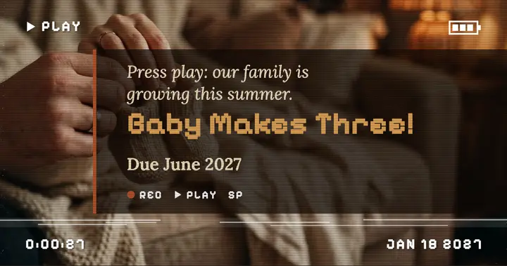 Baby makes three camcorder tape announcement template