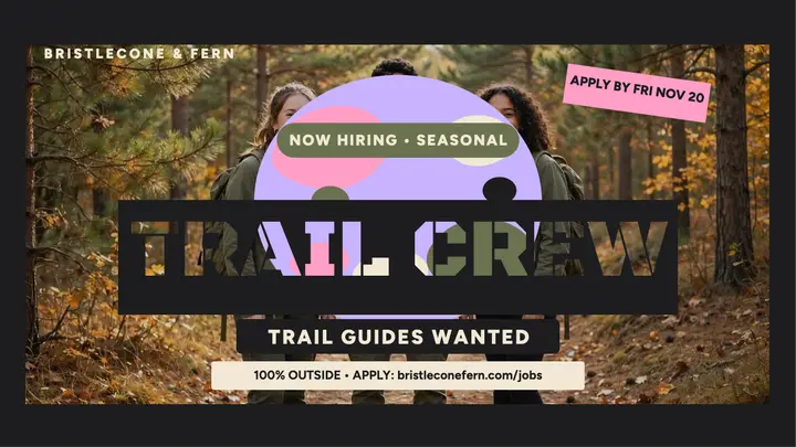 Bristlecone and Fern trail crew hiring thumbnail template