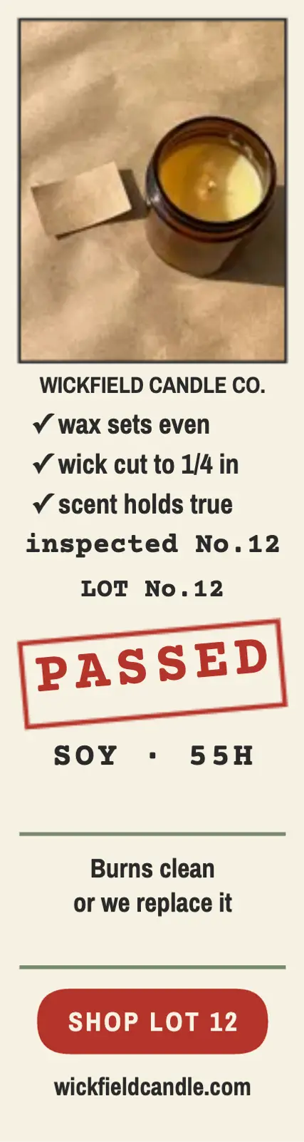 Wickfield candle inspection guarantee ad template