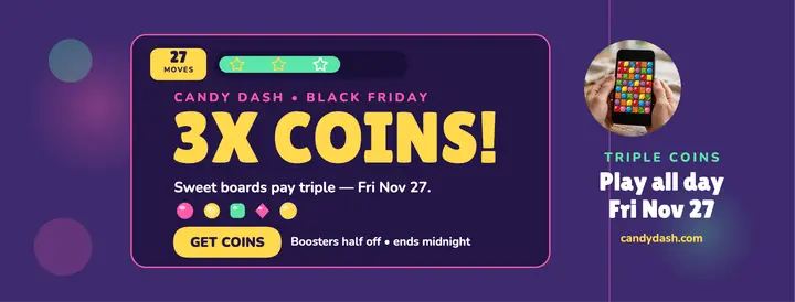 Candy Dash Black Friday coin sale cover template