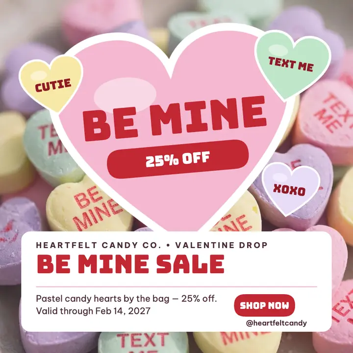 Heartfelt Candy Be Mine hearts sale post template
