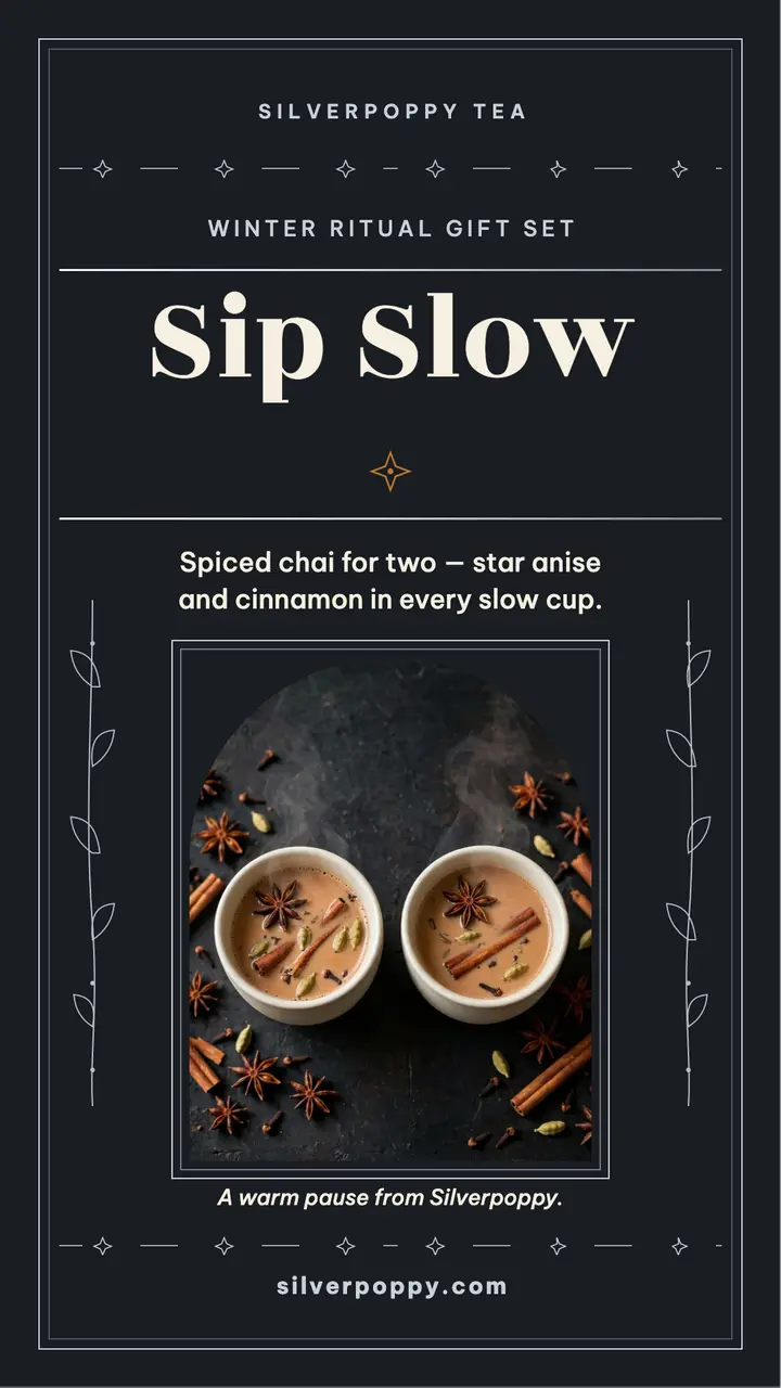 Silverpoppy chai ritual story template