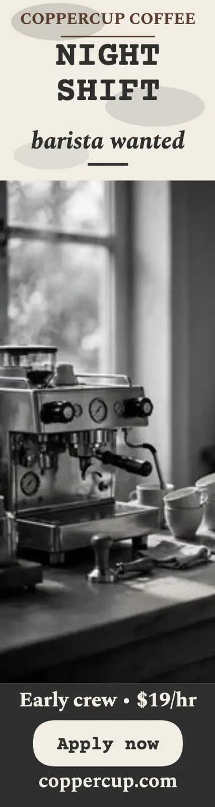 Coppercup night-shift barista skyscraper ad: barista hiring ad template