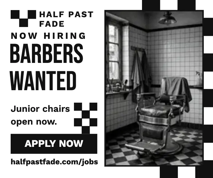 Half Past Fade barbershop hiring ad template