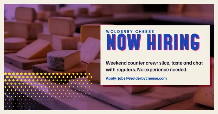 Wolderby Cheese counter hiring post, risograph: cheese shop hiring post template
