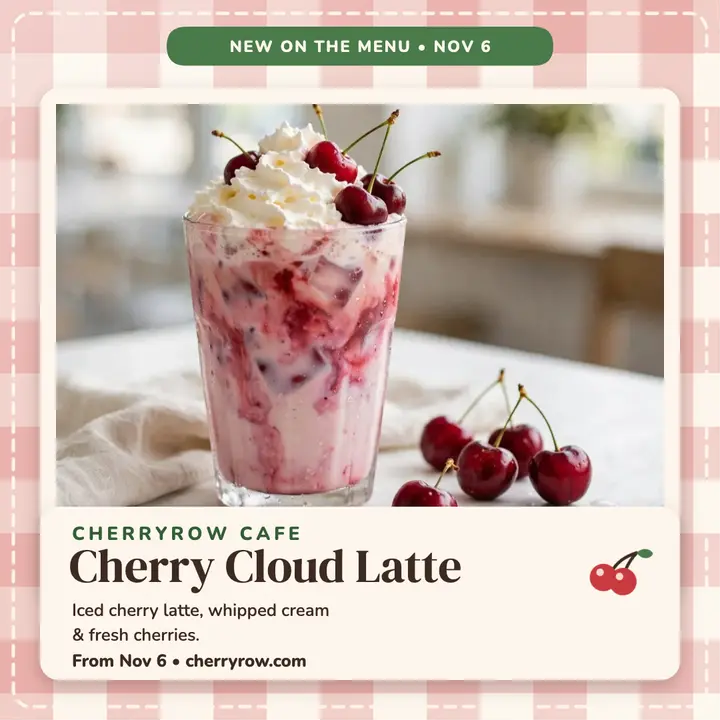 Cherryrow cherry latte launch post template