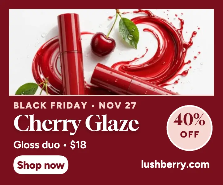 Lushberry cherry gloss Black Friday ad template