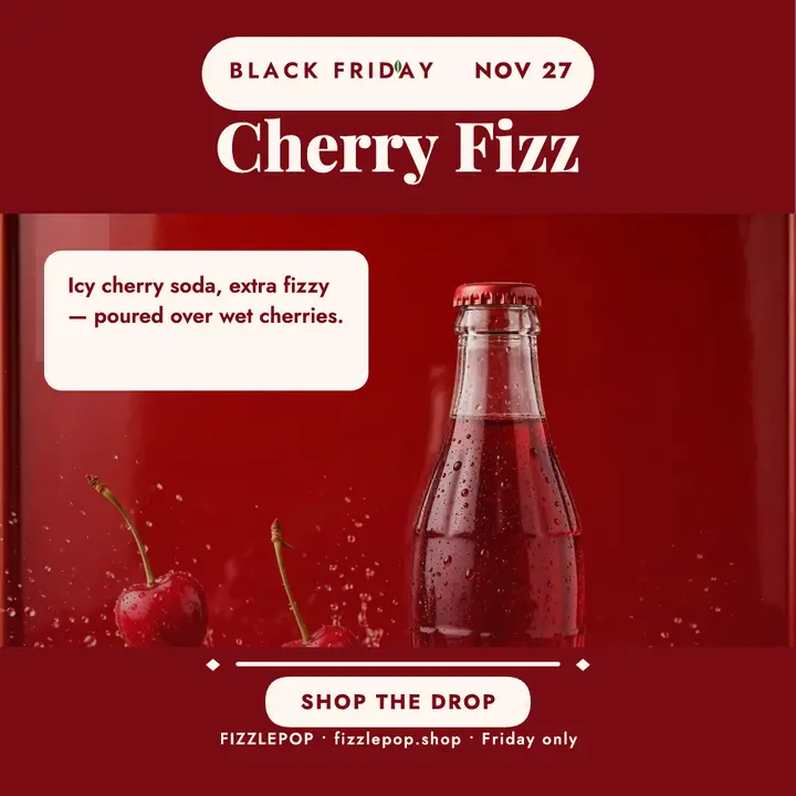 Fizzlepop Cherry Fizz drop post: cherry soda drop post template