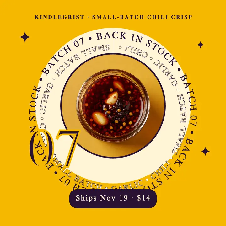 Kindlegrist chili crisp restock post template