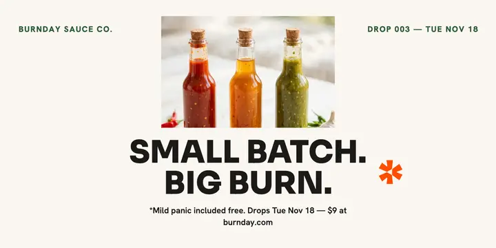 Burnday hot sauce drop asterisk post template