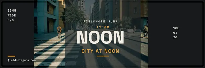 Fieldnote Juna city at noon header template