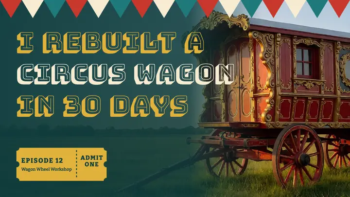 Circus wagon rebuild, vintage circus thumbnail template