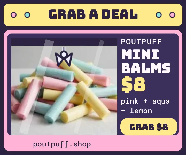 Poutpuff mini balm claw drop ad template