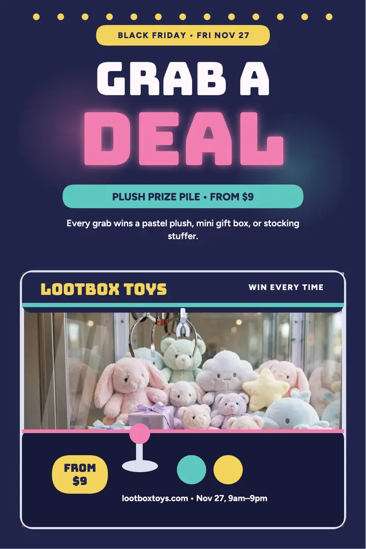 Lootbox Toys Black Friday grab poster: black friday toy poster template