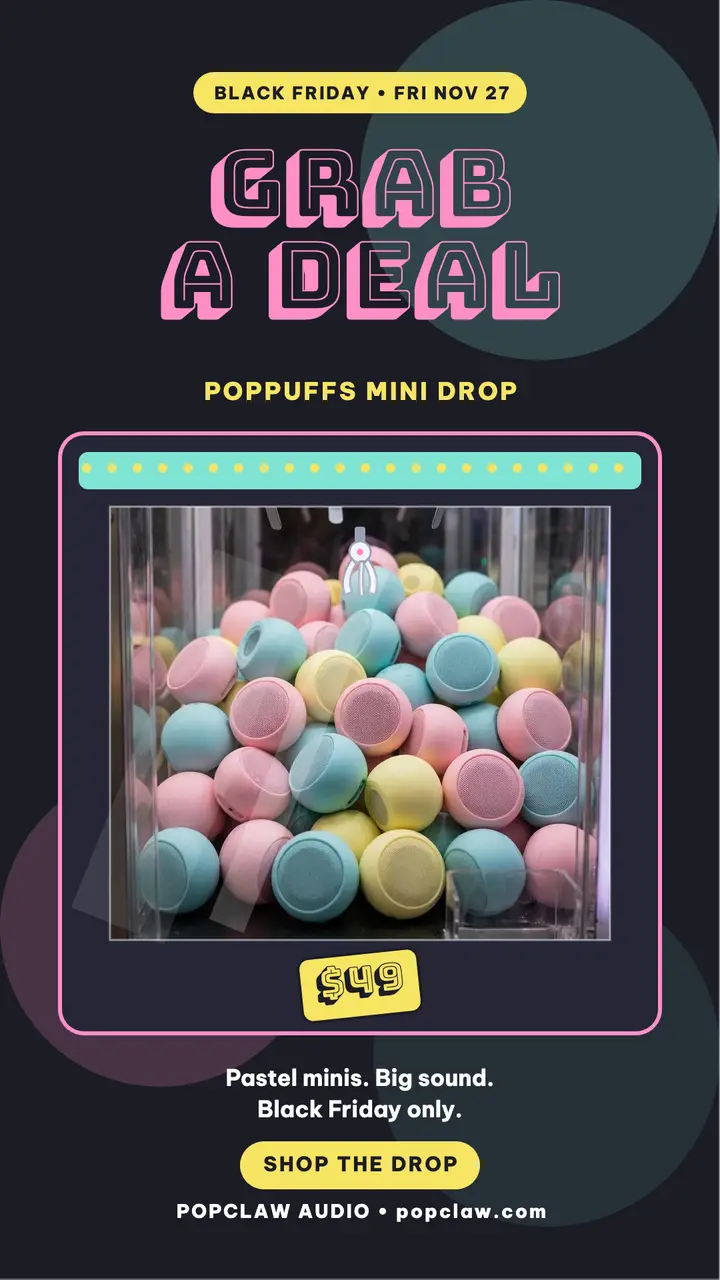 Popclaw mini speaker claw drop story: black friday product drop story template