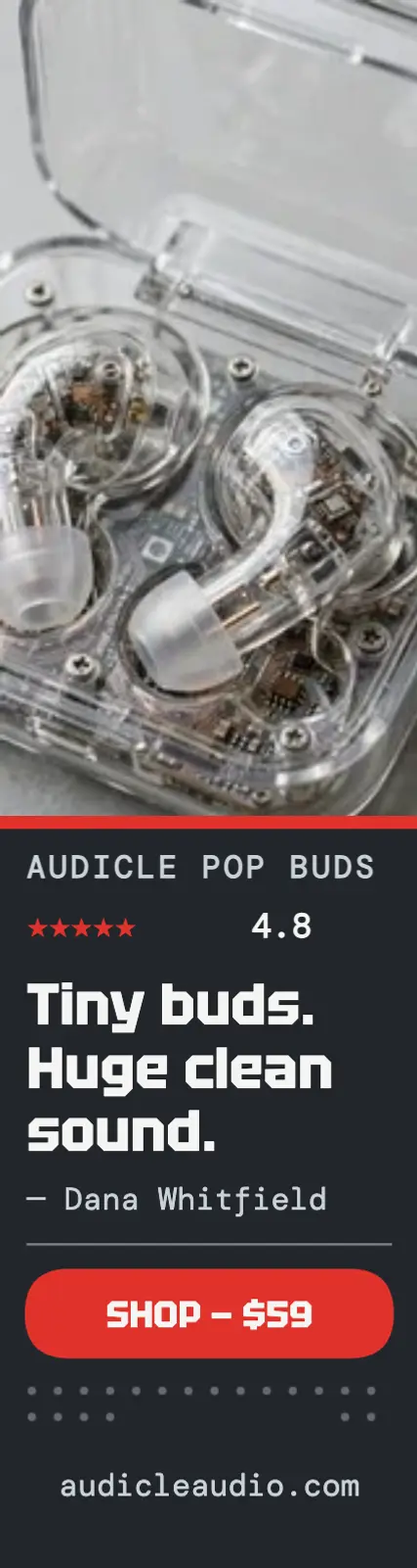 Audicle Pop Buds clear earbuds review skyscraper: earbuds review ad template