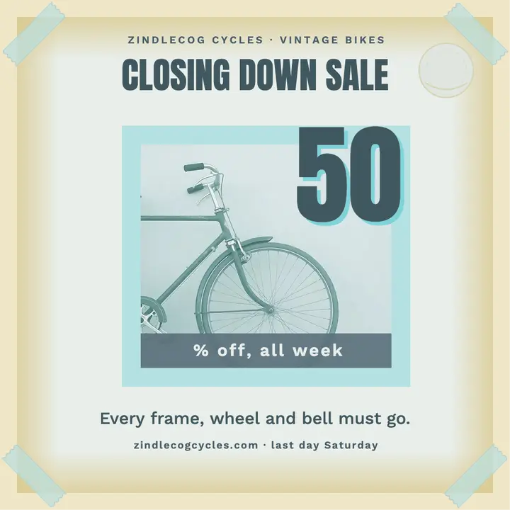Zindlecog Cycles closing sale sun-bleached poster template