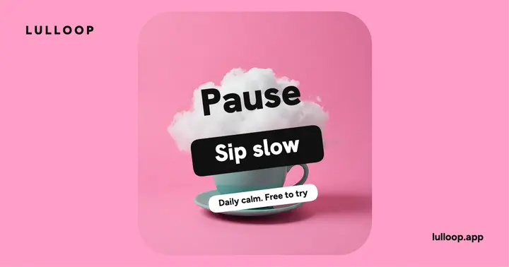 Lulloop daily pause cloud teacup post template