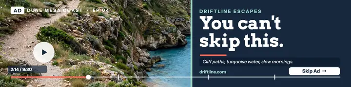 Driftline Escapes coastal episode skip-ad banner template