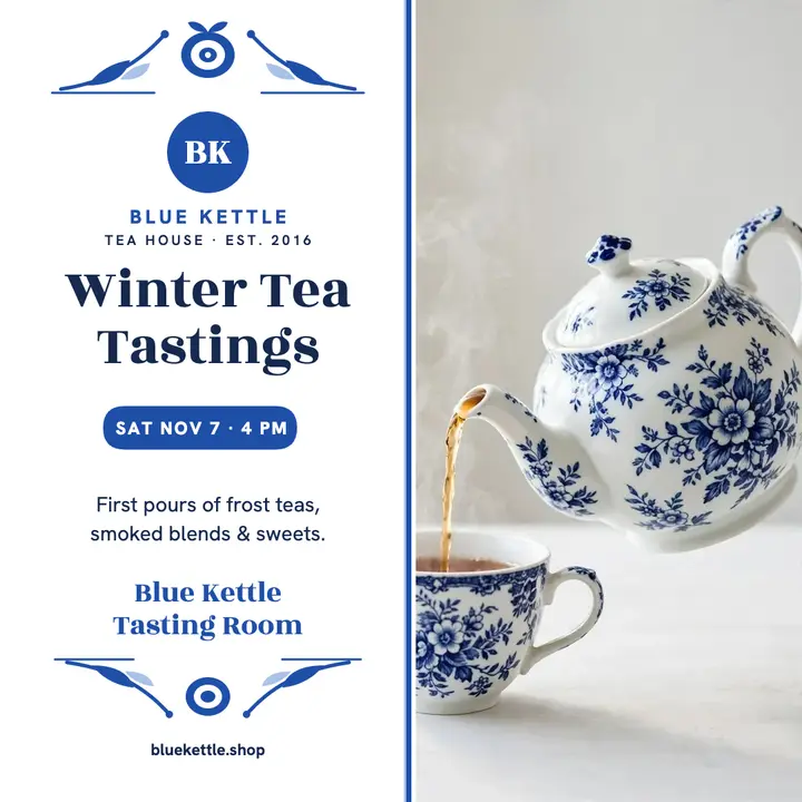 Blue Kettle winter tea tasting post template