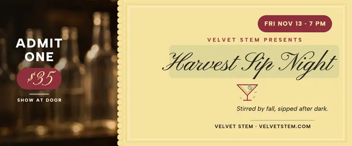 Velvet Stem harvest sip night ticket template