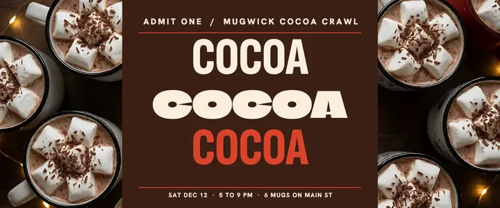 Mugwick hot cocoa crawl ticket: hot cocoa crawl ticket template