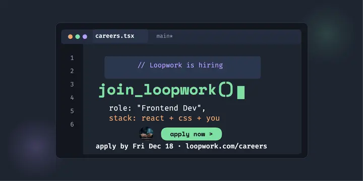Loopwork junior frontend dev hiring post: hiring developers post template