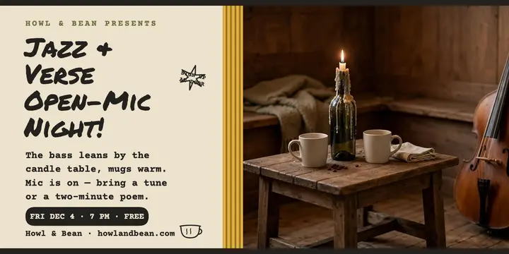 Howl and Bean open mic x-post template