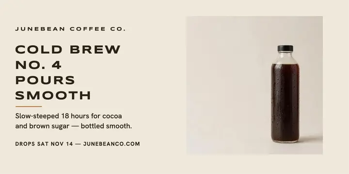 Junebean cold brew drop wide caps post template