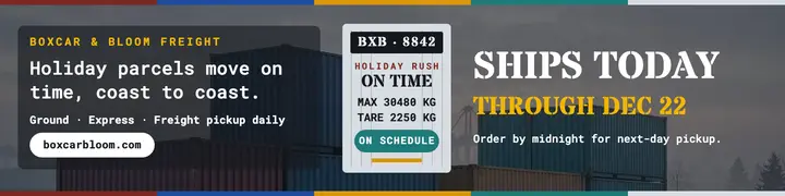 Boxcar and Bloom holiday ships today banner template