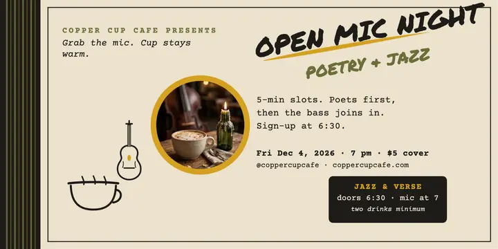 Copper Cup Cafe open mic night post template